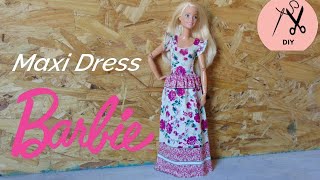 Diy Easy Maxi Dress for Barbie Haz vestido Facil para tu muñeca [upl. by Brose]