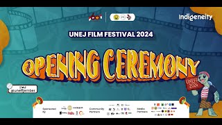 OPENING CEREMONY UNEJ FILM FESTIVAL 2024 [upl. by Ilohcin]