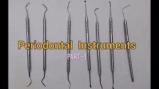 periodontal Instruments  1 [upl. by Atisusej577]