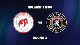 NPL Men’s NSW Round 2 St George FC v Blacktown City FC [upl. by Lauhsoj]