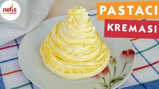 Pastacı Kreması  Pasta Tarifleri  Nefis Yemek Tarifleri [upl. by Netsuj135]