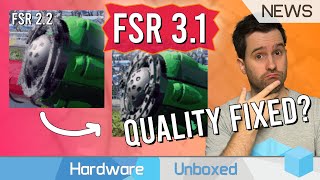 Finally AMD FSR 31 Promises Upscaling Quality Improvements [upl. by Nujra540]