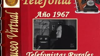 1967 Telefonistas rurales [upl. by Huckaby]