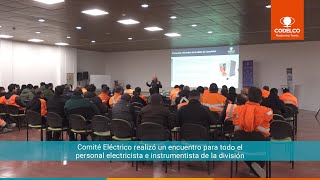 Encuentro de Personal Electricista e Instrumentista Radomiro Tomic [upl. by Yur]