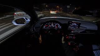 POV Night Drive Audi A6 C7 BITDI [upl. by Myranda652]