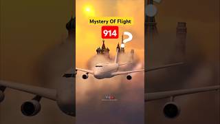 What Is Mystery Of Flight 914 sciencewonders shorts facts [upl. by Ley836]