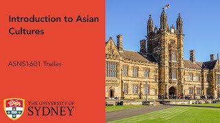 ASNS1601Introduction to Asian Cultures Trailer [upl. by Hort]