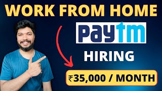 Paytm Work From Home Jobs 2024  Work At Home Jobs  Remote Jobs for freshers Job4freshers ​ [upl. by Crotty]