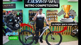 OLYMPIA NITRO COMPETIZIONE EBIKE IDEAL PARA CARRERAS Y ALLMOUNTAIN 2025 [upl. by Kyla]