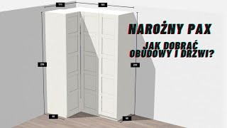 Narożna szafa PAX IKEA jak zrobić korzystając z planera [upl. by Lletnahc]