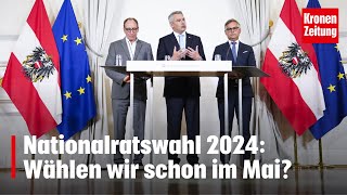 Nationalratswahl 2024 Wählen wir schon im Mai  kronetv NEWS [upl. by Llebanna134]