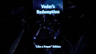 Vader Saves Luke to “Like a Prayer” to complete Anakin’s redemption as the chosen one [upl. by Yong]