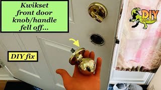 Kwikset front door knob with no screws loose or fell off  DIY fix [upl. by Aprilette]