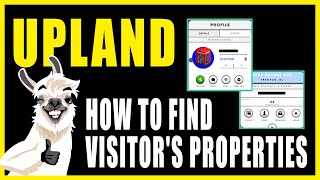 How To Find Upland Visitors Properties To Visit For Season Mission [upl. by Ymmit301]