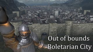 Exploring the Boletarian City out of bounds [upl. by Paulsen179]