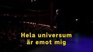 Hela universum är emot mig [upl. by Krystle]