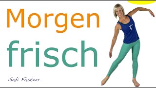 🐤 15 min Morgen frisch  FaszienRezeptoren aktiviert Gelenke mobilisiert ohne Geräte im Stehen [upl. by Sandra]