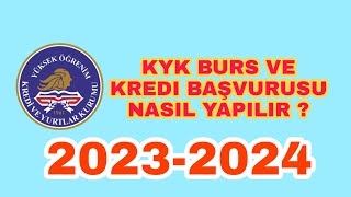 KYK Burs ve Kredi Başvurusu Nasıl Yapılır   20232024 [upl. by Sedgewinn]