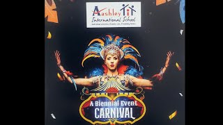 A Biennial Event Carnival  Aashley International School [upl. by Remy]