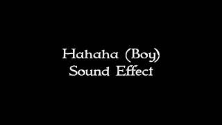 Hahaha Boy sound effect [upl. by Annwahsal529]