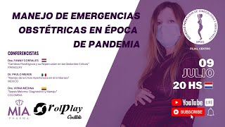 Webinar Manejo de Emergencias Obstétricas en época de pandemia [upl. by Prestige301]