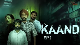 KAAND  Episode 1  Hindi Web Series [upl. by Merta630]