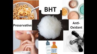 What is BHT Butylated Hydroxytoluene How is it Made Hows It Used and Is It Safe [upl. by Heringer]