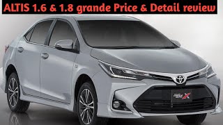 Toyota Corolla X ALTIS 16 amp 18 Grande 2024 amp 2025 Price amp Features Full Detail Video [upl. by Alton]