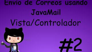 Envio de Correos usando JavaMail 2 [upl. by Mraz599]