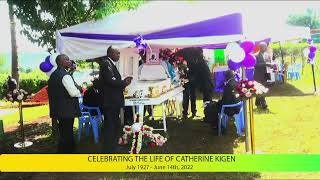 Celebrating the Life and Times of the Late Catherine Kigen [upl. by Hank237]