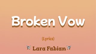 BROKEN VOW  Lara Fabian HD Karaoke [upl. by Nesyaj]