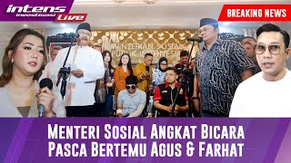 Live Menteri Sosial Angkat Bicara Setelah Bertemu Dengan Agus Salim amp Farhat Abbas [upl. by Eedyak]