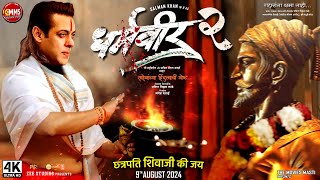 Dharmaveer 2 Official Trailer Story  Salman Khan Anand Dighe Praveen Tarde  Dharmveer 2 Trailer [upl. by Airretnahs]