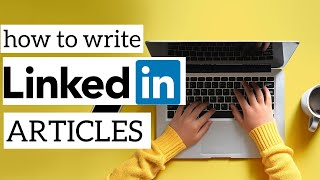 How to post an article on LinkedIn  Tutorial Step By Step Articles [upl. by Trah]