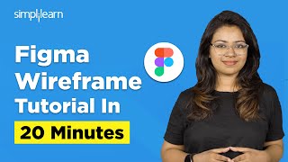 Figma Wireframe Tutorial For Beginners  How To Create Wireframes In Figma  Simplilearn [upl. by Annot]