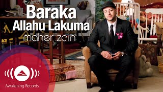 Maher Zain  Baraka Allahu Lakuma  Official Lyric Video  ماهر زين  بارك الله لكما [upl. by Rasaec291]