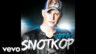 Snotkop  Cheers Op Dit Official Audio [upl. by Boar]