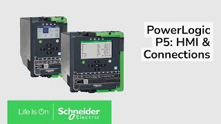 PowerLogic P5 HMI amp Connections Quick Introduction  Schneider Electric [upl. by Yde]