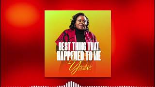 Yeukai Washe  Best Thing That Happened To Me Official Audio [upl. by Sansbury]