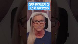 💵 💰 COLA Increase for 2025 💵💰 [upl. by Elana]