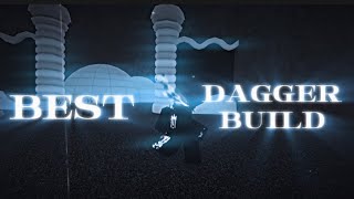 BEST BLINDSEER DAGGER BUILD [upl. by Cale]