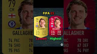 Conor Gallagher Lowest vs Highest FiFa Cards 20  24 [upl. by Ekoorb]