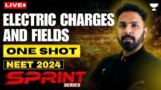 Electric Charges amp Fields  Sprint Crash Course for NEET 2024  Anupam Upadhyay [upl. by Ayo139]