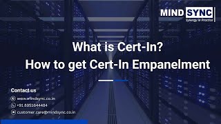 What is CERT  In and How to get CERT  In Empanelment  Computer Emergency Response Team  Auditors [upl. by Bast]