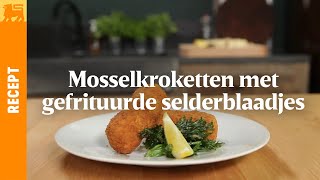 Mosselkroketten met gefrituurde selderblaadjes [upl. by Arlan526]