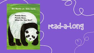 Panda Bear Panda Bear What Do You See by Bill Martin JrEric Carle [upl. by Aneeg]