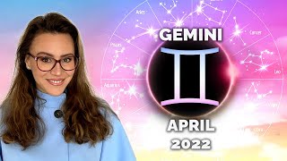 GEMINI April 2022 Its NON STOP Surprises and New Directions This Month Ends with a BANG ECLIPSE [upl. by Yerac702]