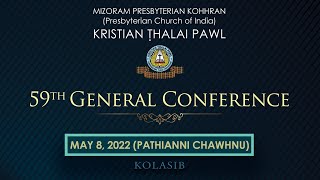 KTP General Conference Vawi 59na  May 8 2022 [upl. by Suirtemed]