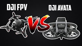 DJI FPV Vs DJI Avata Which One To Buy [upl. by Wailoo]