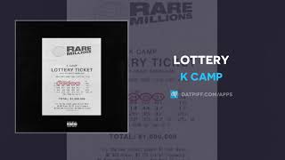 K Camp quotLotteryquot AUDIO [upl. by Arhoz511]